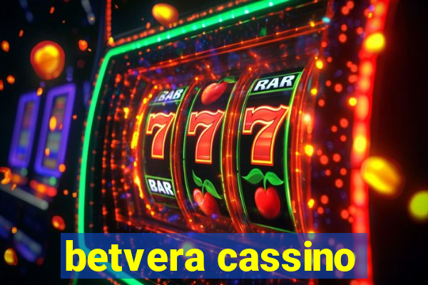 betvera cassino